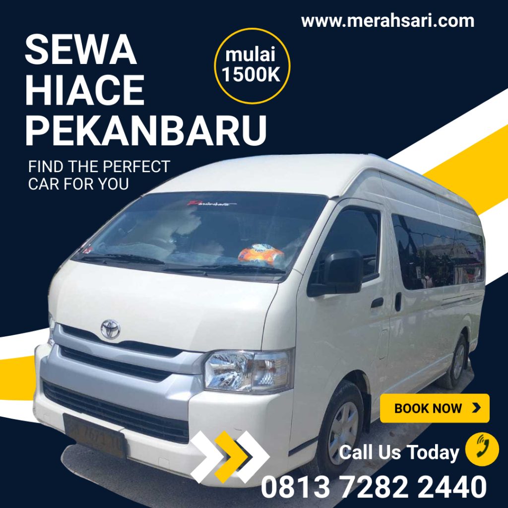 sewa mobil hiace pekanbaru